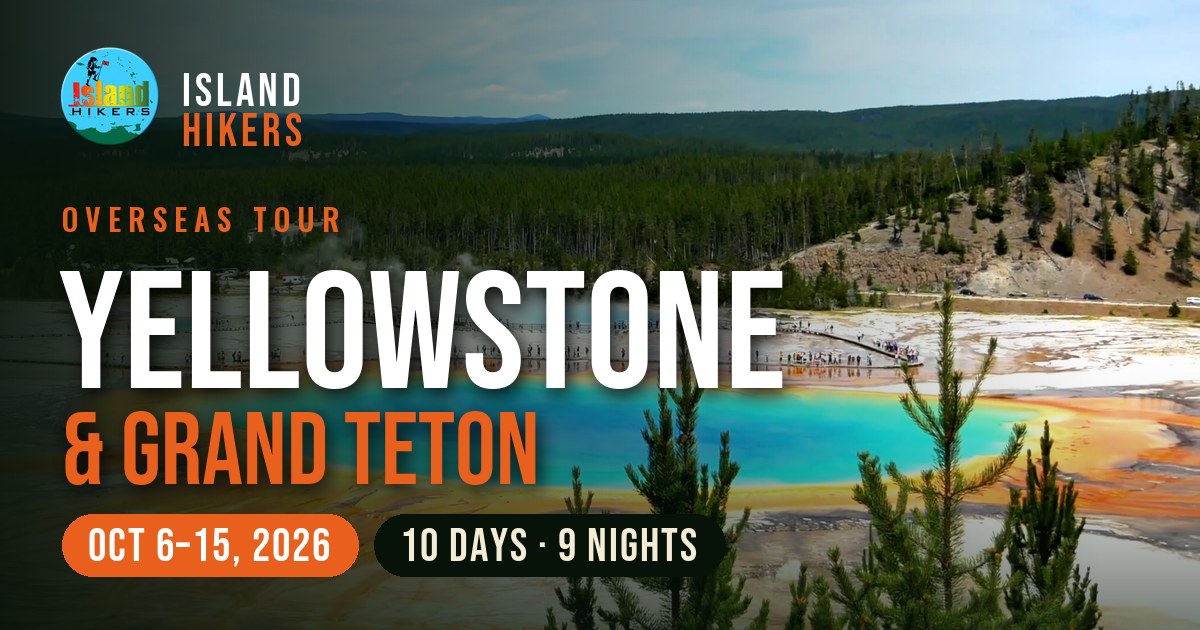 Yellowstone & Grand Teton Tour, Oct 6–15, 2026 – Island Hikers Club